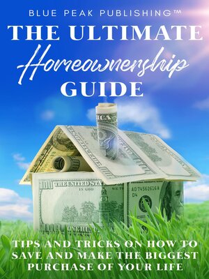 cover image of The Ultimate Homeownership Guide